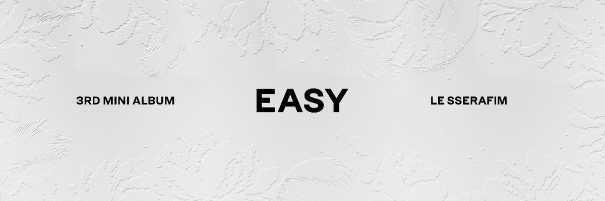 LE SSERAFIM - [EASY] 3rd Mini Album 3 Version SET –