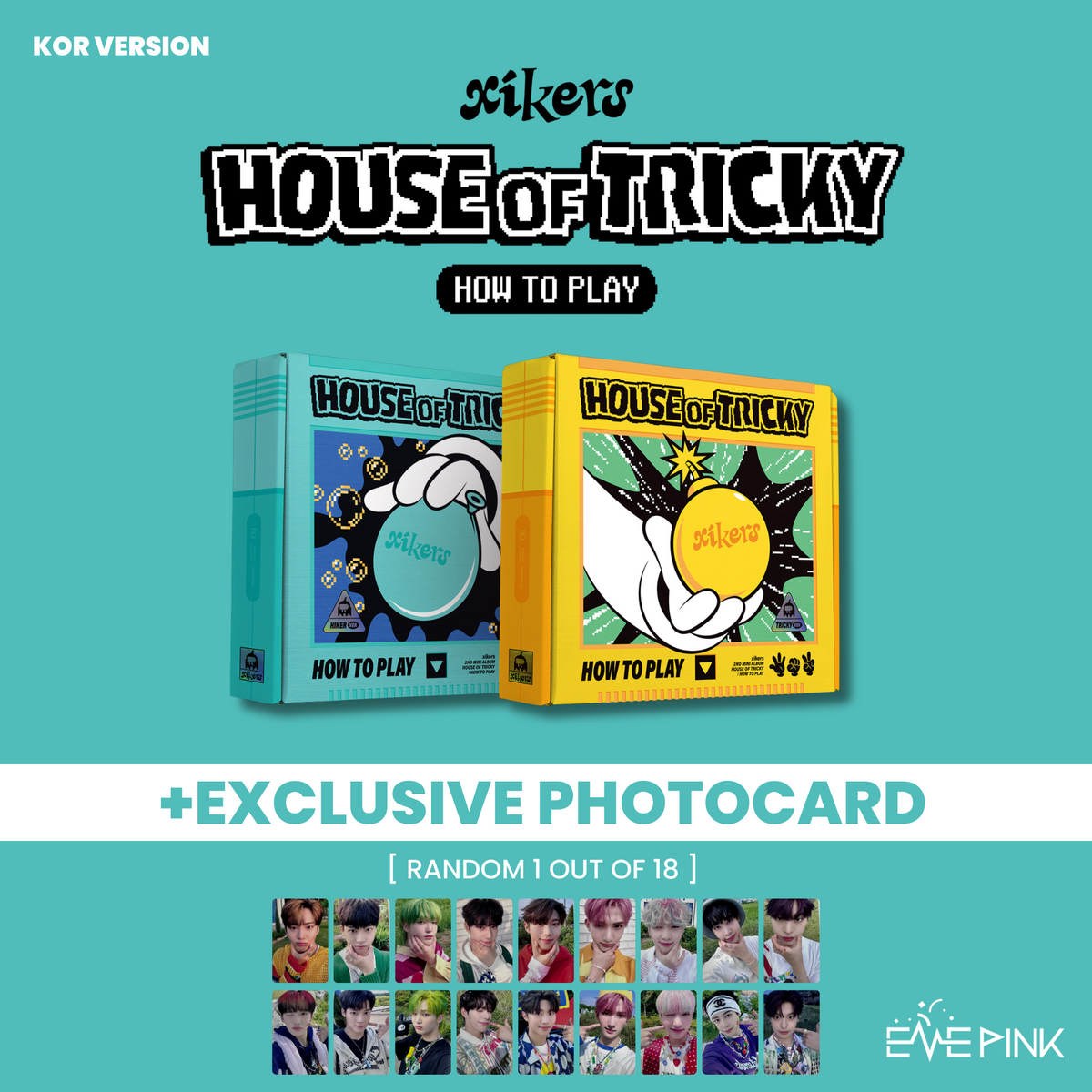 (KOR VER.) XIKERS (싸이커스) 2ND MINI ALBUM [HOUSE OF TRICKY How To Pla