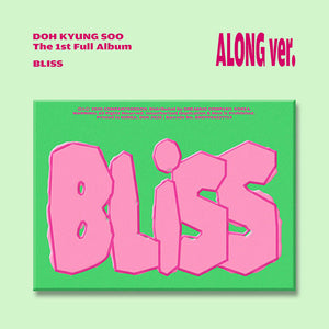 DOH KYUNG SOO (D.O. 도경수) 1st Full Album - [BLISS]
