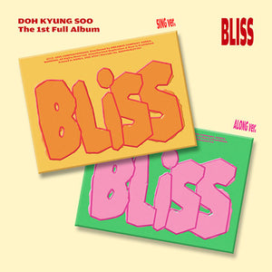DOH KYUNG SOO (D.O. 도경수) 1st Full Album - [BLISS]