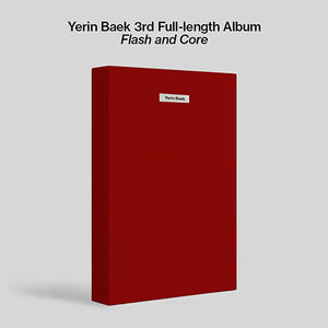 YERIN BAEK (백예린) 3RD FULL ALBUM - [Flash and Core]