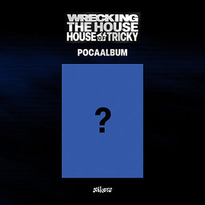 XIKERS (싸이커스) 6TH MINI ALBUM - [HOUSE OF TRICKY: WRECKING THE HOUSE] (POCAALBUM) - EVE PINK K-POP