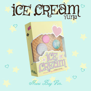 [PRE-ORDER] YUNA (유나 ITZY) 1st Mini Album - [Ice Cream] (MINI BAG/ MD Ver. +EXCLUSIVE PHOTOCARD)