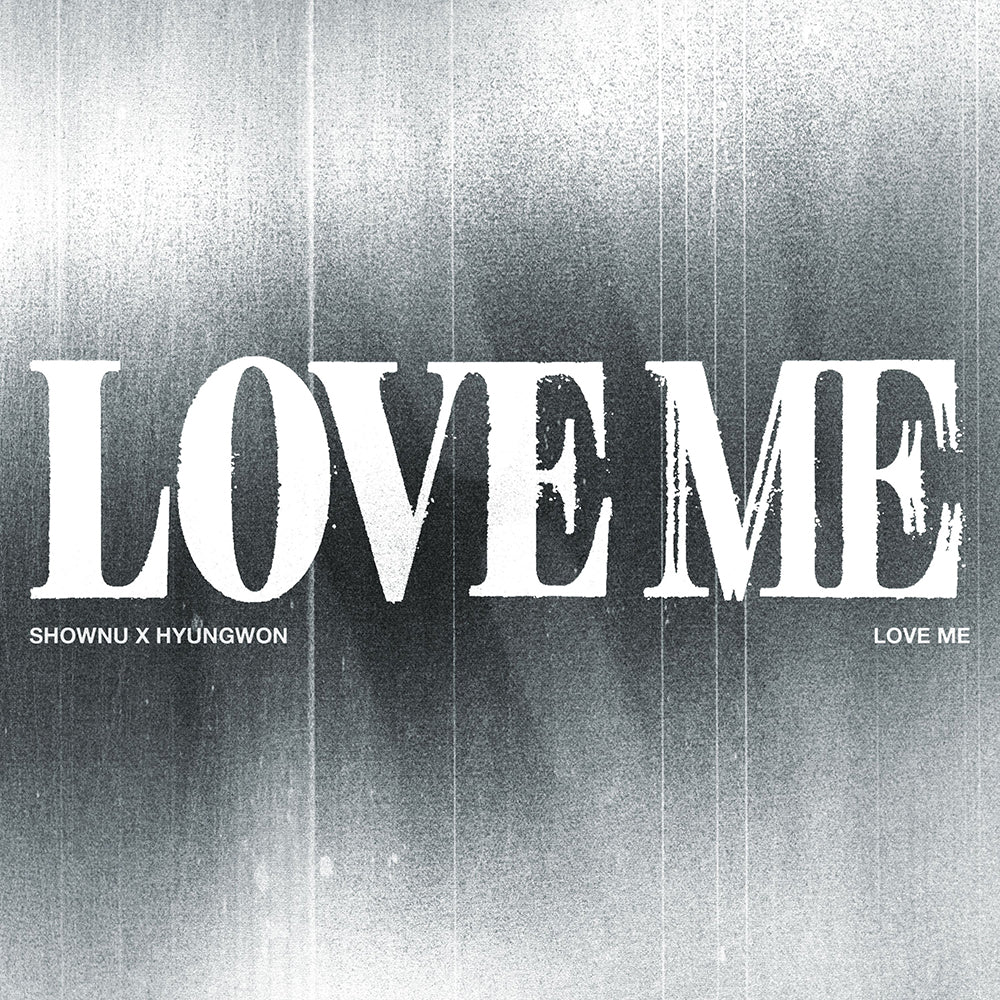 [PRE-ORDER] SHOWNU X HYUNGWON (MONSTA X 셔누X형원) EP Album - [LOVE ME] (DIGIPACK VER.)