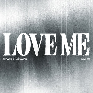 [PRE-ORDER] SHOWNU X HYUNGWON (MONSTA X 셔누X형원) EP Album - [LOVE ME] (CRUSH ON YOU VER.) - EVE PINK K-POP
