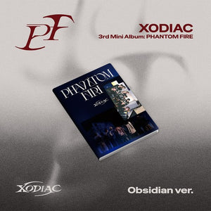 [PRE-ORDER] XODIAC (소디엑) 3rd Mini Album - [PHANTOM FIRE]