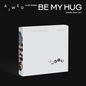 [PRE-ORDER] A I W E O (아이우에오) - 1st EP Album [BE MY HUG] (PHOTOBOOK Ver.)