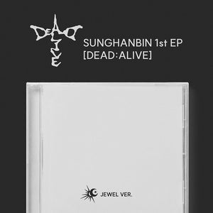 [PRE-ORDER] SUNG HANBIN (성한빈) 1st EP - [DEAD:ALIVE] (Jewel Ver.)