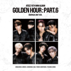 [PRE-ORDER] (KOR VER.) ATEEZ (에이티즈) 15th Mini Album - [GOLDEN HOUR : PART.6] (UNIT DIGIPACK VER.)