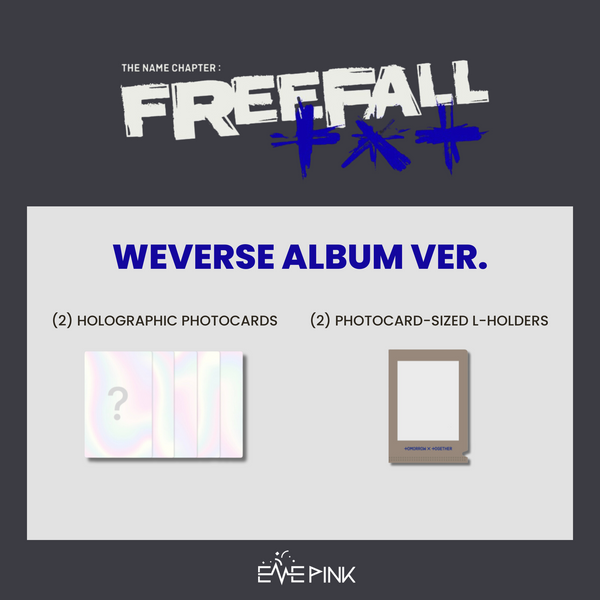 TXT (투모로우바이투게더) - THE NAME CHAPTER: FREEFALL (Weverse Album + WEVERSE GIFT)