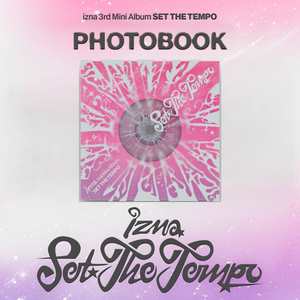 [PRE-ORDER] izna (이즈나) 3rd Mini Album - [SET THE TEMPO] (PHOTOBOOK Ver.)