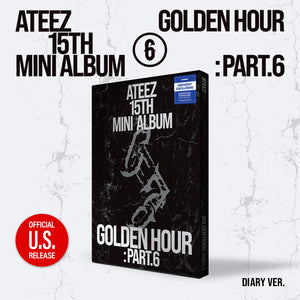 [PRE-ORDER] (U.S. VER.) ATEEZ (에이티즈) 15th Mini Album - [GOLDEN HOUR : Part.6] (A / Z / DIARY VER. + 82EVENT EXCLUSIVE PHOTOCARD)