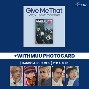 WAYV (웨이션브이) 5TH MINI ALBUM - [GIVE ME THAT] (PHOTOBOOK VER +SELFIE PHOTOCARD) - EVE PINK K-POP