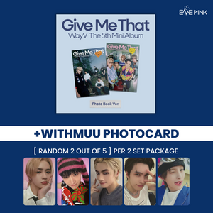 WAYV (웨이션브이) 5TH MINI ALBUM - [GIVE ME THAT] (PHOTOBOOK VER +SELFIE PHOTOCARD) - EVE PINK K-POP