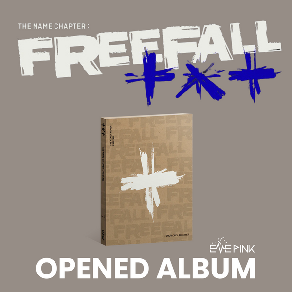 TXT (투모로우바이투게더) - THE NAME CHAPTER: FREEFALL (CLARITY VER. : OPENED ALBUM)