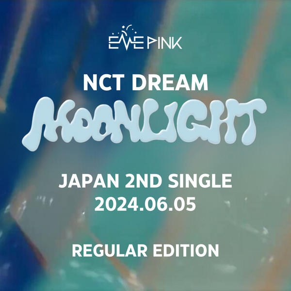[PRE-ORDER] NCT DREAM (엔시티 드림) 2ND JAPANESE ALBUM - [MOONLIGHT] (REGULAR EDITION)