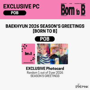 [PRE-ORDER] BAEKHYUN (백현) - 2026 SEASON’S GREETINGS [Born to B] (+POB)