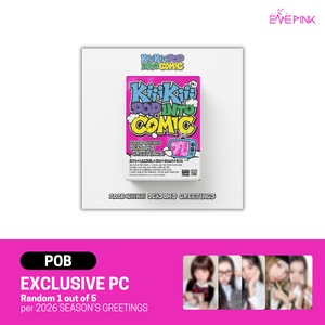 [PRE-ORDER] KiiiKiii (키키) - 2026 SEASON’S GREETINGS [KiiiKiii POP INTO COMIC] (+POB)
