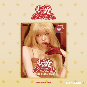 [MAKESTAR RELEASE PARTY] YENA (최예나) 5th Mini Album - [LOVE CATCHER]