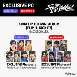 KickFlip (킥플립) 1ST MINI ALBUM - [Flip it, Kick it!] (+EXCLUSIVE PHOTOCARD)