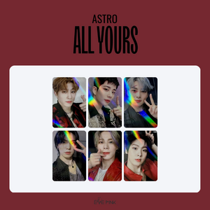 ASTRO (아스트로) - [ALL YOURS] : (OFFICIAL HOLOGRAPHIC PHOTOCARD)