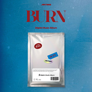 ARTMS (아르테미스) 1ST SINGLE ALBUM - [BURN] (Objekt Music Album ver.)