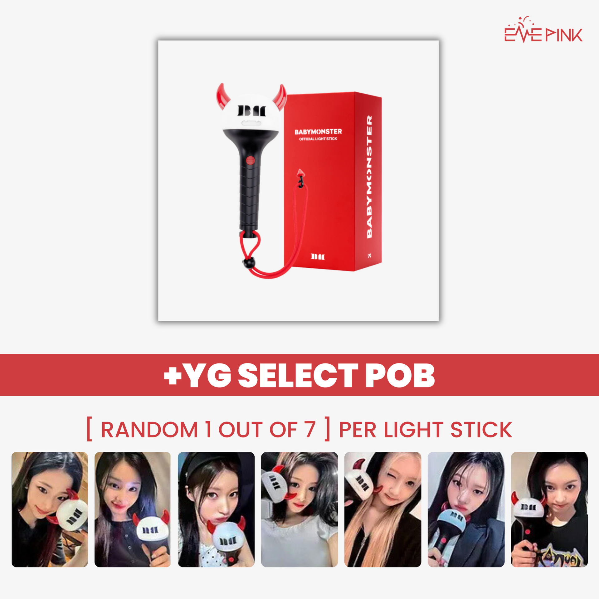 BABYMONSTER (베이비몬스터) - OFFICIAL LIGHT STICK (+POB) – EVE