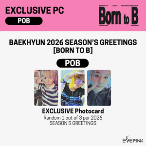 BAEKHYUN (백현) - 2026 SEASON’S GREETINGS [Born to B] (+POB) - EVE PINK K-POP