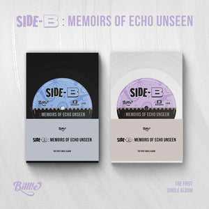 BILLLIE (빌리) 1ST SINGLE ALBUM - [side-B : memoirs of echo unseen] (POCA)