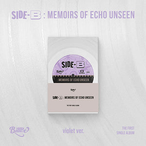BILLLIE (빌리) 1ST SINGLE ALBUM - [side-B : memoirs of echo unseen] (POCA)