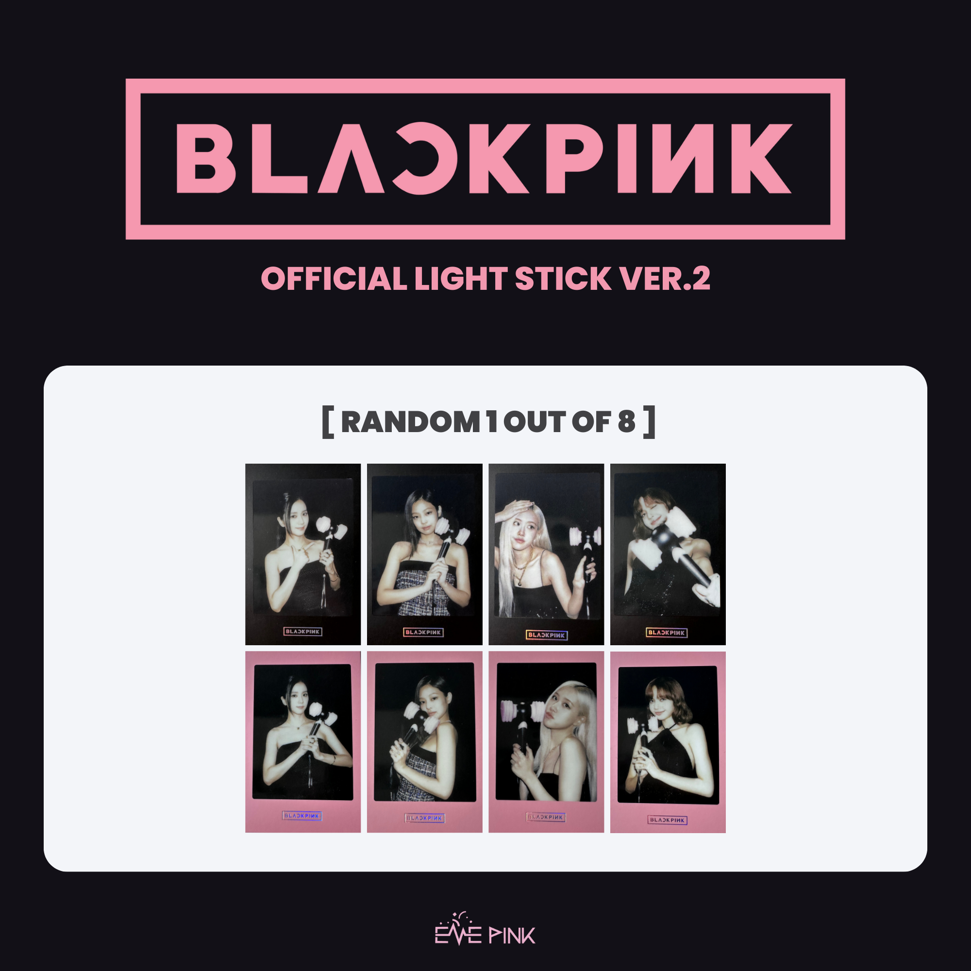BLACKPINK (블랙핑크) - OFFICIAL LIGHT STICK VER.2 (+ PHOTOCARD) – EVE PINK K-POP