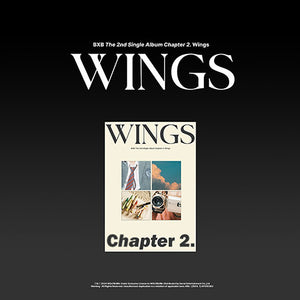 BXB (비엑스비) THE 2ND SINGLE ALBUM - [CHAPTER 2. WINGS]