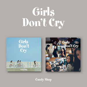 CANDY SHOP (캔디샵) 2ND MINI ALBUM - [GIRLS DON'T CRY]