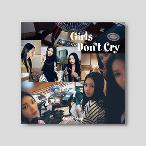 CANDY SHOP (캔디샵) 2ND MINI ALBUM - [GIRLS DON'T CRY]