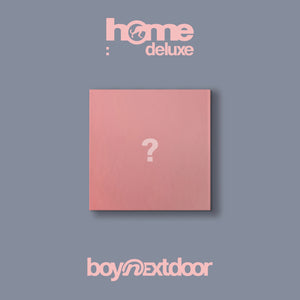 BOYNEXTDOOR (보이넥스트도어) - 1st Studio Album Repackage [HOME: DELUXE]