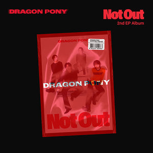 Dragon Pony (드래곤포니) 2nd EP ALBUM - [Not Out]