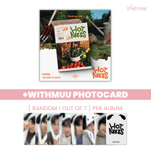 EVNNE (이븐) 4TH MINI ALBUM - [HOT MESS] (+EXCLUSIVE PHOTOCARD)
