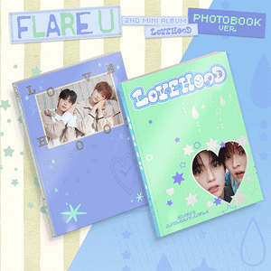 [PRE-ORDER] FLARE U (플레어 유) 2nd Mini Album - [LOVEHOOD] (LOVE O'CLOCK / BOYHOOD Ver.)