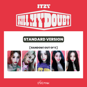ITZY (있지) - [KILL MY DOUBT] (Standard Ver. + EXCLUSIVE PHOTOCARD)
