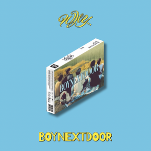 BOYNEXTDOOR (보이넥스트도어) 1ST EP ALBUM - [WHY..]