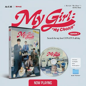 A.C.E (에이스 ) 6TH MINI ALBUM [MY GIRL: MY CHOICE]