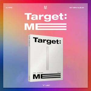 EVNNE (이븐) 1ST MINI ALBUM - [TARGET: ME]