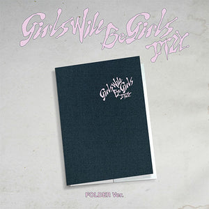 ITZY (있지) ALBUM - [Girls Will Be Girls] (Folder Ver.)