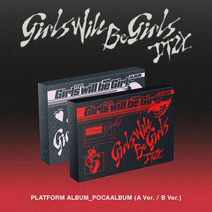 ITZY (있지) ALBUM - [Girls Will Be Girls] (PLATFORM ALBUM_POCAALBUM Ver.)