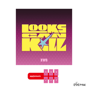 [PRE-ORDER] IVE (아이브) EP - [LOOKS CAN KILL] (LOVED IVE Limited Ver. + EXCLUSIVE PHOTOCARD)