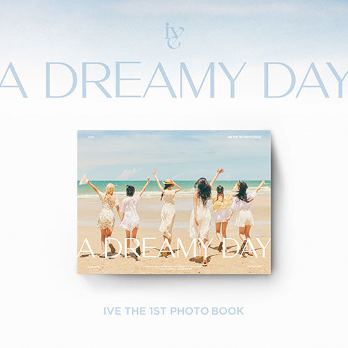 IVE (아이브) - THE 1ST PHOTOBOOK [A DREAMY DAY]