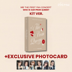 IVE (아이브) - THE FIRST FAN CONCERT [The Prom Queens] (KiT VIDEO) (+ EXCLUSIVE PHOTOCARD)