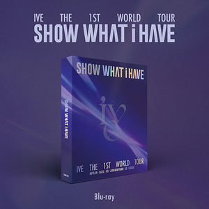 IVE (아이브) - THE 1ST WORLD TOUR [SHOW WHAT I HAVE] (BLU-RAY)