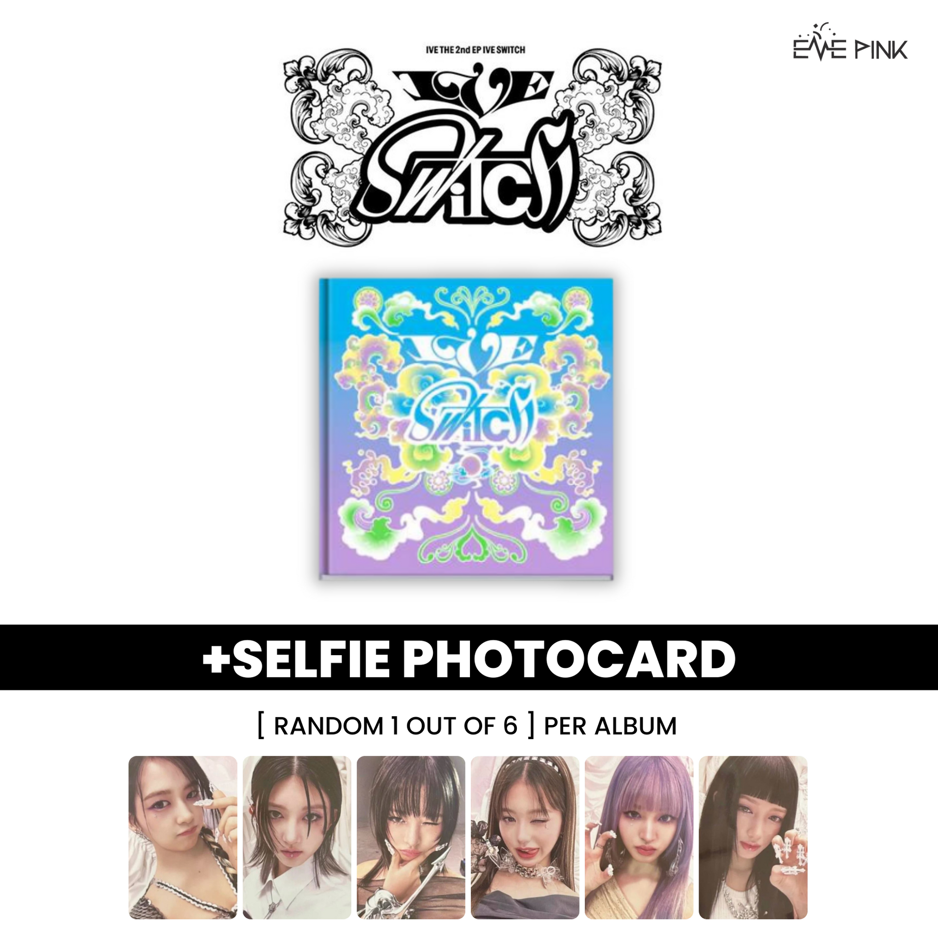 IVE (아이브) THE 2ND EP ALBUM - [IVE SWITCH] (+SELFIE PHOTOCARD