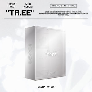 [PRE-ORDER] JAY B (제이비) 3rd Mini Album - [TR.EE] (MEDITATION VER.)